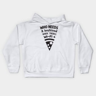 WIFI Internet Boyfriend Kids Hoodie